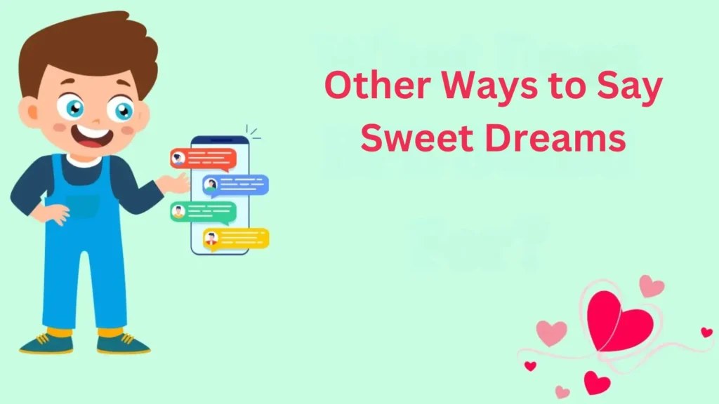 134+ Other Ways to Say Sweet Dreams for 2025