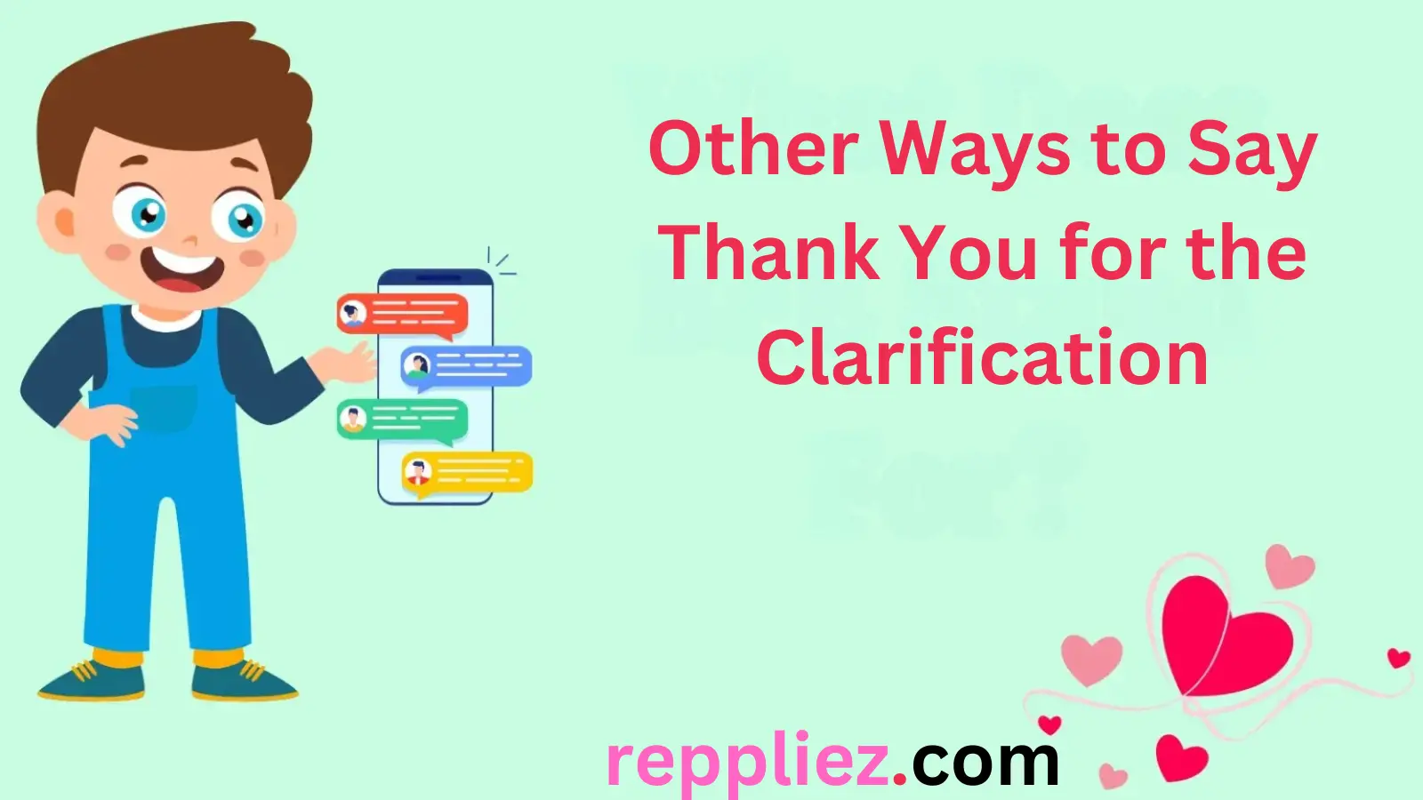 You are currently viewing 216 Other Ways to Say Thank You for the Clarification for 2025