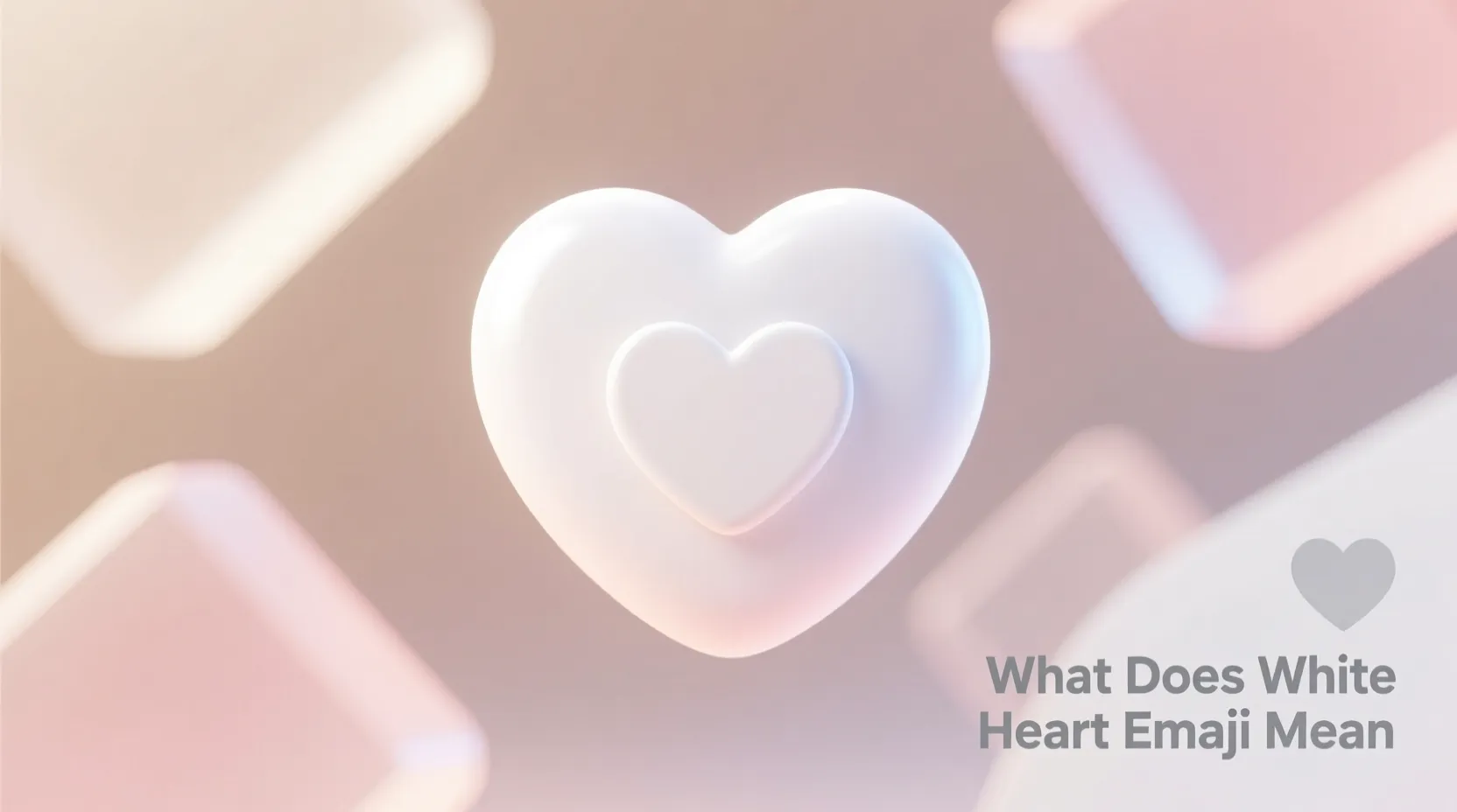 Read more about the article What Does the White Heart Emoji Mean? Full Guide Explained for 2026